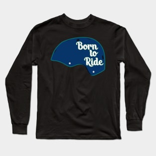 Born to Skat Long Sleeve T-Shirt